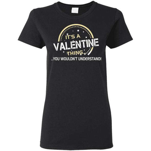 Its A Valentine Thing Shirts and Hoodies