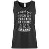 Limited Edition **Granny Partner In Crime** Shirts & Hoodies