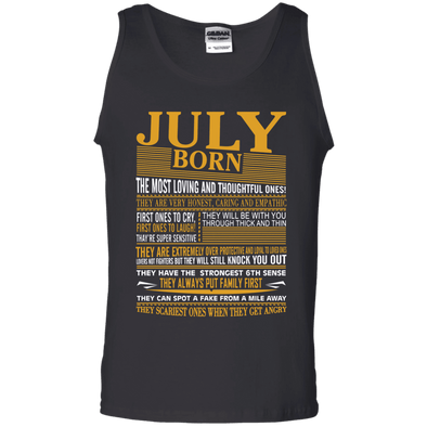 Limited Edition Born In July Shirts - Not Available In Stores G220 Gildan 100% Cotton Tank Top
