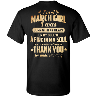 Back Print **I'm A March Girl Born With Fire In My Soul**