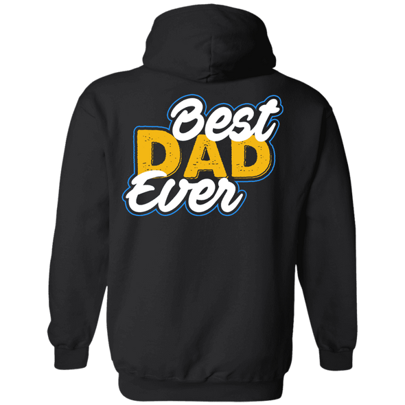 Limited Edition **Best Dad Ever** Shirts & Hoodies