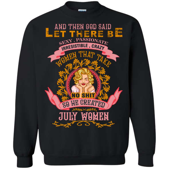 Limited Edition **When God Created July Women** Shirts & Hoodies