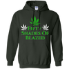 Limited Edition Stay Green **Fifty Shades Of Blazed** Shirts & Hoodies