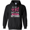 Limited Edition **September Born Are Perfect** Shirts & Hoodies