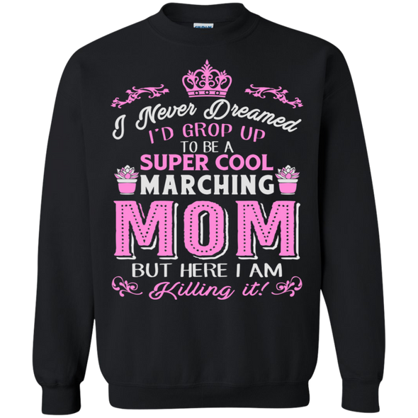 Mother's Day Special **Super Cool Marching Mom**