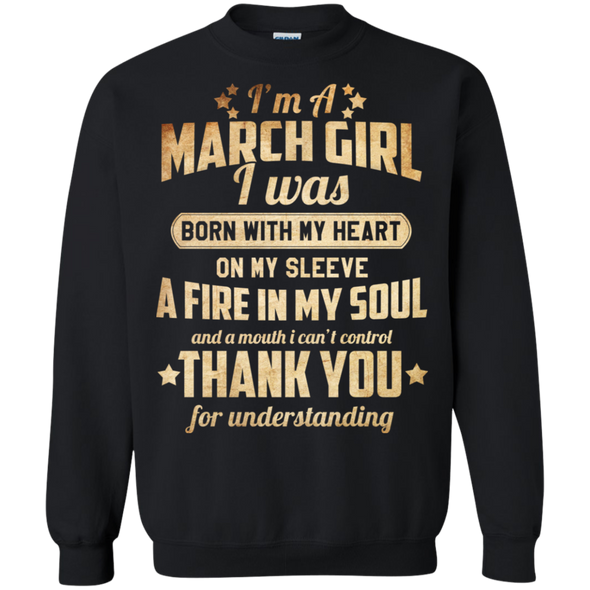 Limited Edition **I'm A March Girl Born With Fire In My Soul**