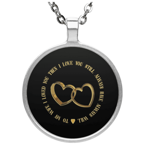 Limited Edition Love My Wife Circle Necklace