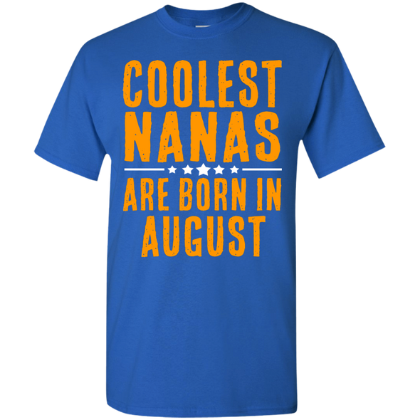 Limited Edition **Coolest Nana Born In August** Shirts & Hoodie