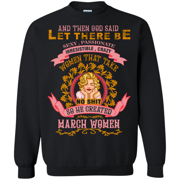 Limited Edition **When God Created March Women** Shirts & Hoodies