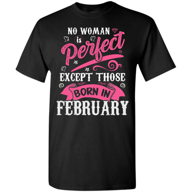 Limited Edition **February Born Are Perfect** Shirts & Hoodies