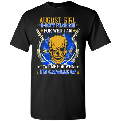 Limited Edition **Don't Fear August Girl** Shirts & Hoodies
