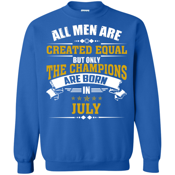 Limited Edition **Champions Are Born In July** Shirts & Hoodies