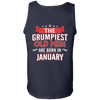 Limited Edition January Grumpiest Old Man Shirts & Hoodies