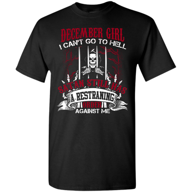 Limited Edition **December Girl Can't Go To Hell** Shirts & Hoodies