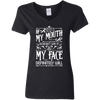 Newly Launched **My Mouth Can't Control It** Shirts & Hoodies