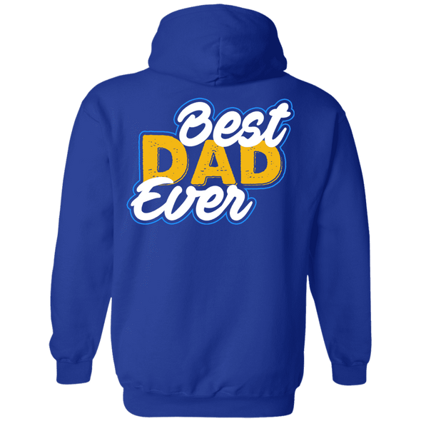 Limited Edition **Best Dad Ever** Shirts & Hoodies