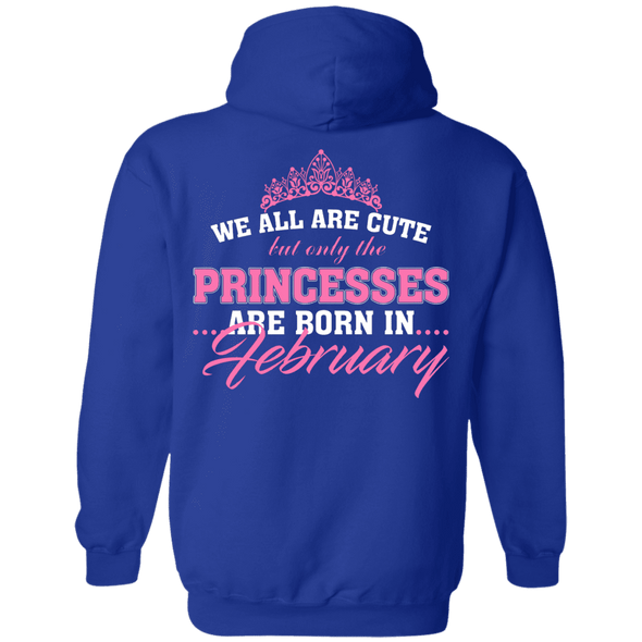 Limited Edition **Princess Born In February** Shirts & Hoodies