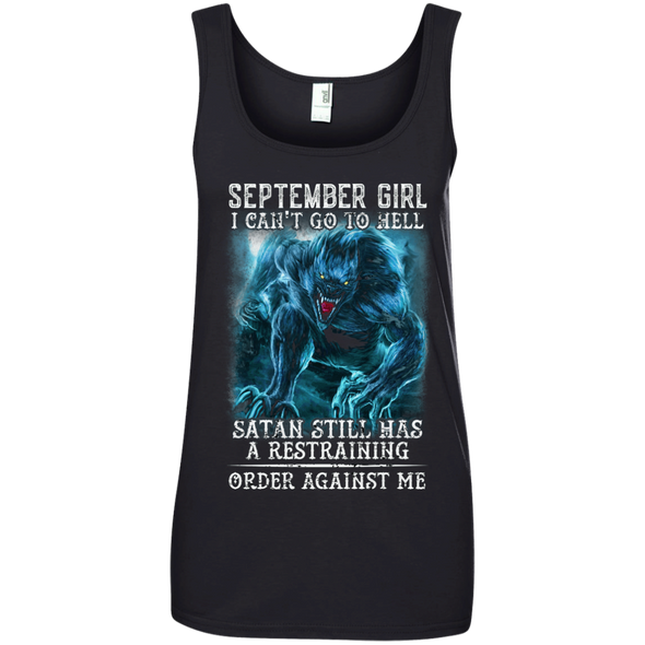 Limited Edition **As A September Girl I Can't Go To Hell** Shirts & Hoodie