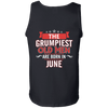 Limited Edition June Grumpiest Old Man Shirts & Hoodies