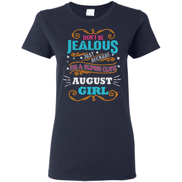 New Edition ** Super Cute August Girl** Shirts & Hoodies