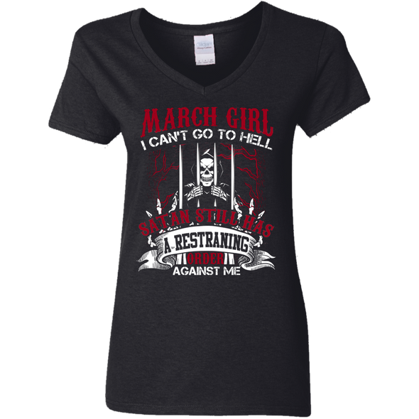 Limited Edition **March Girl Can't Go To Hell** Shirts & Hoodies