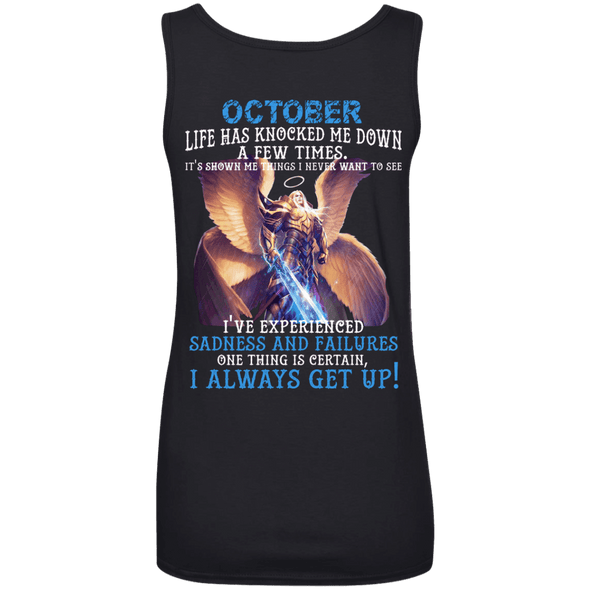 Limited Edition October Born Life Has Knocked Down Shirts & Hoodie