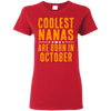 Limited Edition **Coolest Nana Born In October** Shirts & Hoodie
