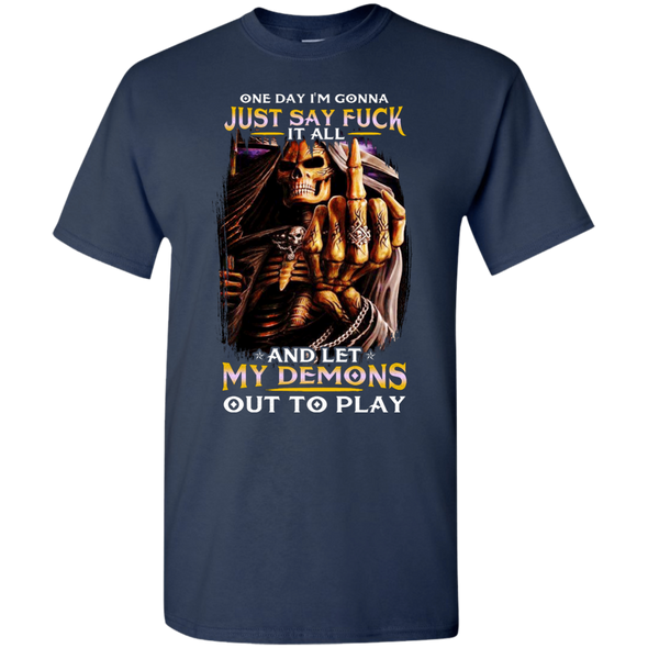 Limited Edition **Let My Demons Out To Play** Quotation Shirt & Hoodies