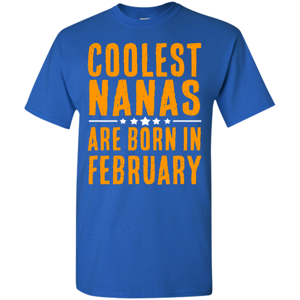 Limited Edition **Coolest Nana Born In February** Shirts & Hoodie