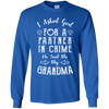 Limited Edition **Grandma Partner In Crime** Shirts & Hoodies