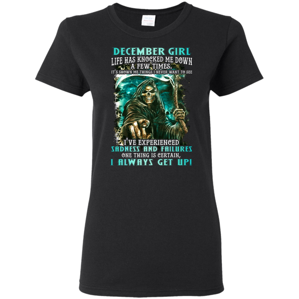 Limited Edition **December Girl I Always Get Up** Shirts & Hoodies