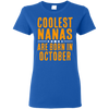 Limited Edition **Coolest Nana Born In October** Shirts & Hoodie