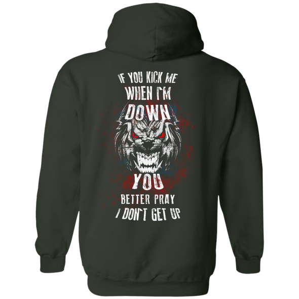 Limited Edition ** Better Pray I Don't Get Up** Shirts & Hoodies