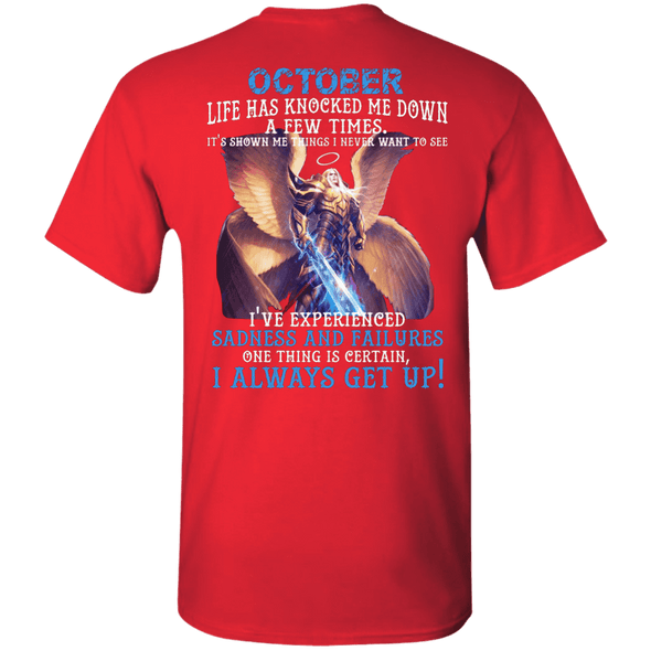 Limited Edition October Born Life Has Knocked Down Shirts & Hoodie