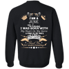 Limited Edition **June Born Woman** Shirts & Hoodie