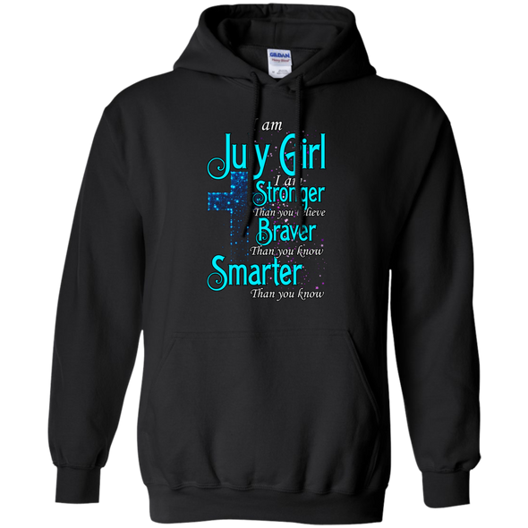 Limited Edition **Strong Brave Smarter July Girl** Shirts & Hoodies
