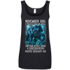 Limited Edition **As A November Girl I Can't Go To Hell** Shirts & Hoodie