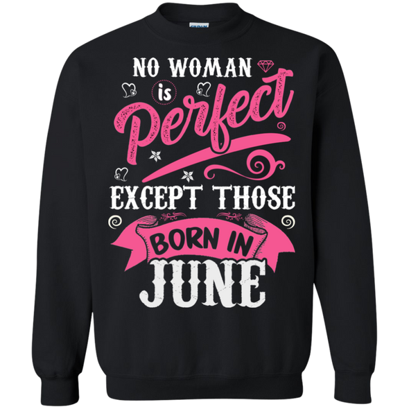Limited Edition **June Born Are Perfect** Shirts & Hoodies