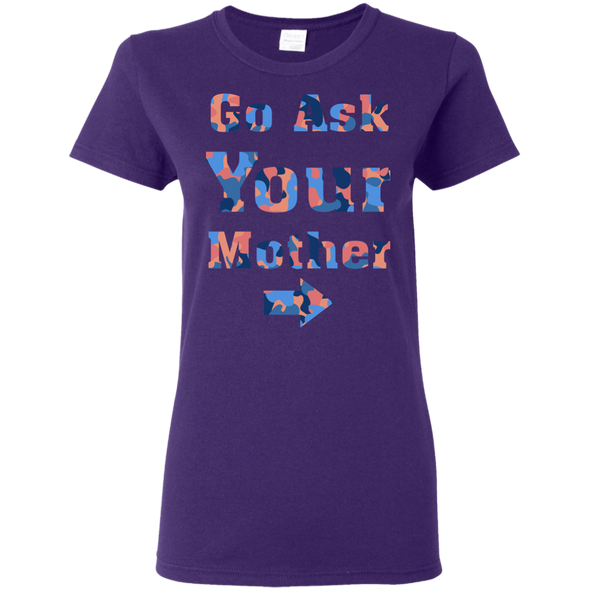 Mother's Day Special **Ask Your Mother** Shirts & Hoodie
