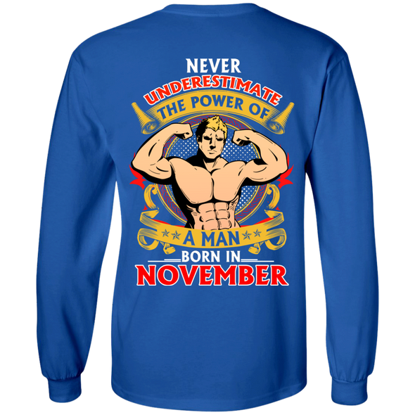 Limited Edition **Power Of A Man Born In November** Shirts & Hoodies