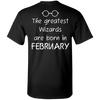 Limited Edition **Wizards Are Born In February** Shirts & Hoodies