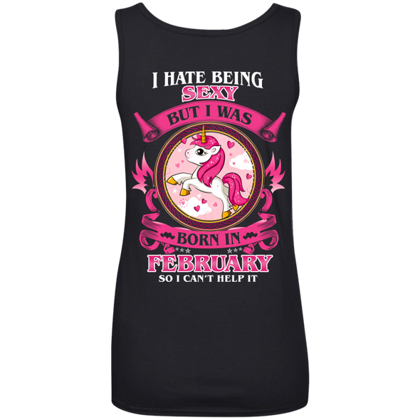 Limited Edition **Hate Being Sexy February Born** Shirts & Hoodies