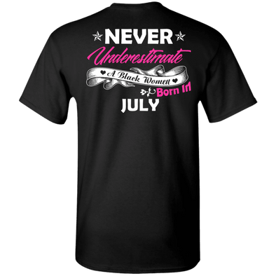 Limited Edition **Black Women Born In July** Shirts & Hoodies