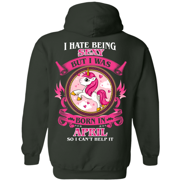 Limited Edition **Hate Being Sexy April Born** Shirts & Hoodies