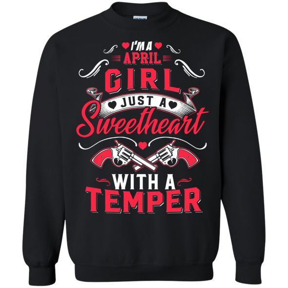 Sweetheart With Temper April Girl **Shirts & Hoodies