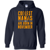 Limited Edition **Coolest Nana Born In November** Shirts & Hoodie