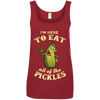 Just Launched **Eat All That Pickles** Shirts & Hoodies