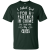 Limited Edition **Gigi Partner In Crime** Shirts & Hoodies