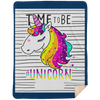 Limited Edition Time To Be Unicorn Blanket