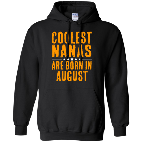 Limited Edition **Coolest Nana Born In August** Shirts & Hoodie